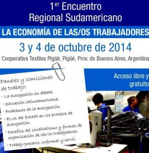 1º Encuentro Sudamericano "La Economía de las/os Trabajadores" (Argentina)