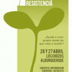 ¿Ayudo a crear grupos desde los que CREAR y RESISTIR? (Extremadura)