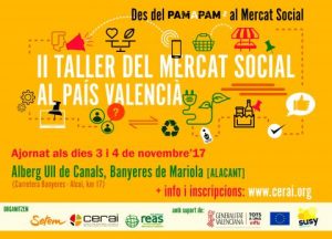 Desde el Pam a Pam al Mercado Social: II Taller del Mercado Social al País Valencià