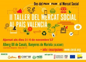 Desde el Pam a Pam al Mercado Social: II Taller del Mercado Social al País Valencià