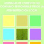 Jornadas de fomento del consumo responsable desde la administración local (Granada)