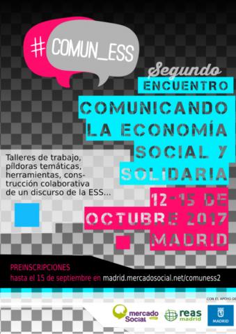 Vuelve #COMUN_ESS: segundo encuentro de comunicación y Economía Solidaria (Madrid)