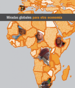 Presentación de la nueva publicación 'Miradas globales para otra economía' (Madrid)