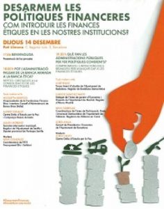 Jornada ¿Cómo pasamos de la Banca armada a la Banca ética en las administraciones? (Barcelona)