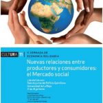 V Jornada de Economía Solidaria en la Universidad de La Rioja: "Otros mercados son posibles: Introducción al Mercado Social"