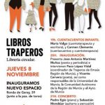 Libros Traperos. Inauguración de un nuevo espacio en Murcia.