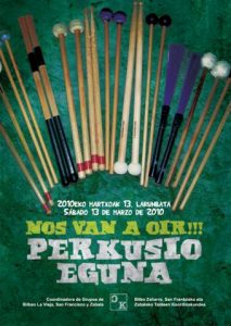 Perkusio Eguna 2009: nos van a oír!! (Bilbao)