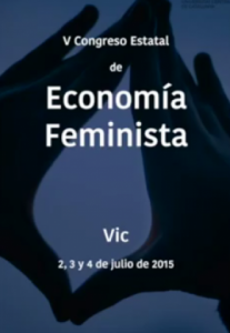 V Congreso Estatal de Economía Feminista (Barcelona)
