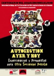 Autogestión ayer y hoy. Experiencias y propuestas para otra sociedad posible (Málaga)