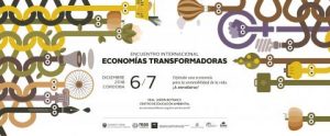 Encuentro Internacional de Economías Transformadoras: Córdoba, 6-7 de diciembre