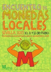 Encuentro de Monedas Locales 2013 (Sevilla)