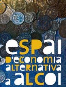 Espai d'economía alternativa a Alcoi (Alicante)