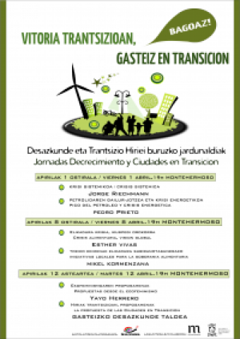 Gasteiz trantsizioan. Jornadas sobre decrecimiento y ciudades en transición