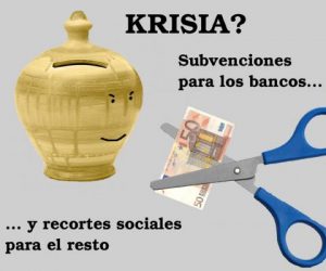 Manifestazioa: Subvenciones para los bancos y recortes sociales para el resto (Bilbao 11 O)