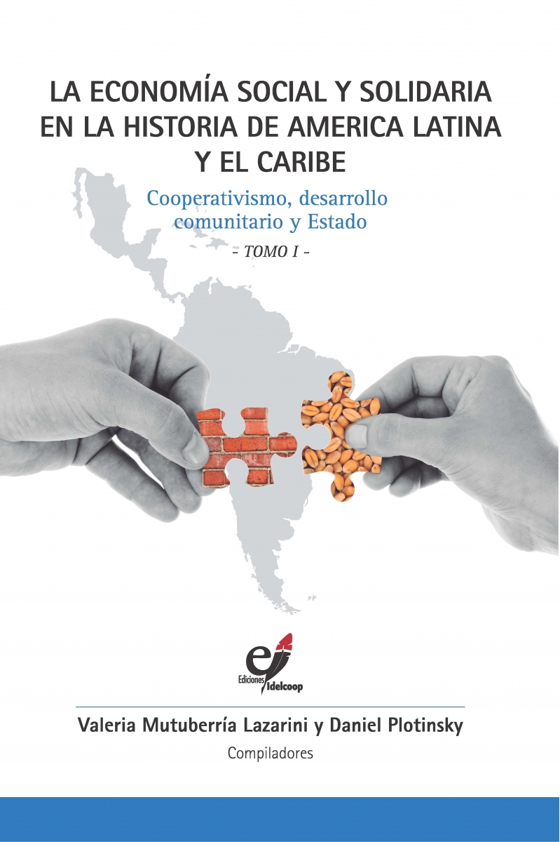 La Economía Social y Solidaria en la historia de América Latina y el Caribe