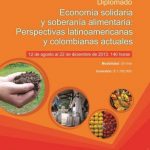 Diplomado Economía Solidaria y Soberanía Alimentaria (on-line)