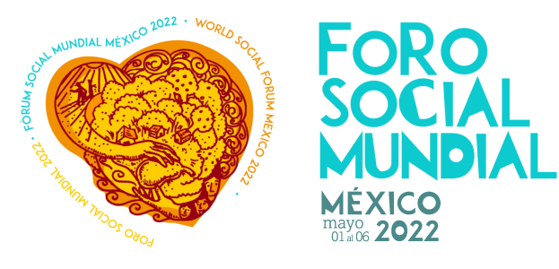 Foro Social Mundial México 2022