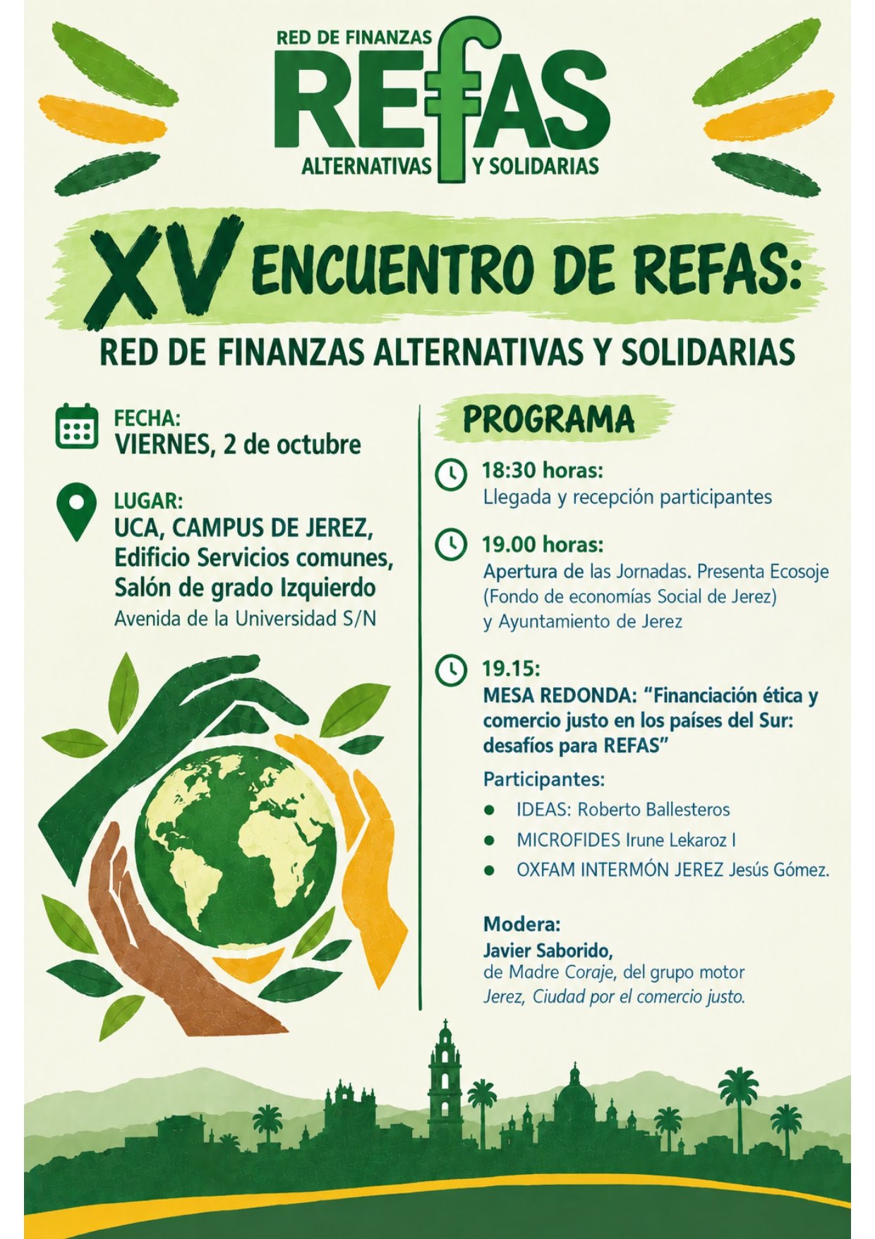 Cartel del XV Encuentro de REFAS, Red de Finanzas Alternativas y Solidarias: viernes 2 de octubre en la UCA, Campus de Jerez, con el programa de la mesa redonda «Financiación ética y comercio justo en los países del Sur: desafíos para REFAS»