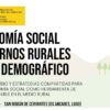 Cabecera del programa de la jornada La Economía Social en entornos rurales de Reto Demográfico, 2 de octubre, San Román de Cervantes (Os Ancares, Lugo)