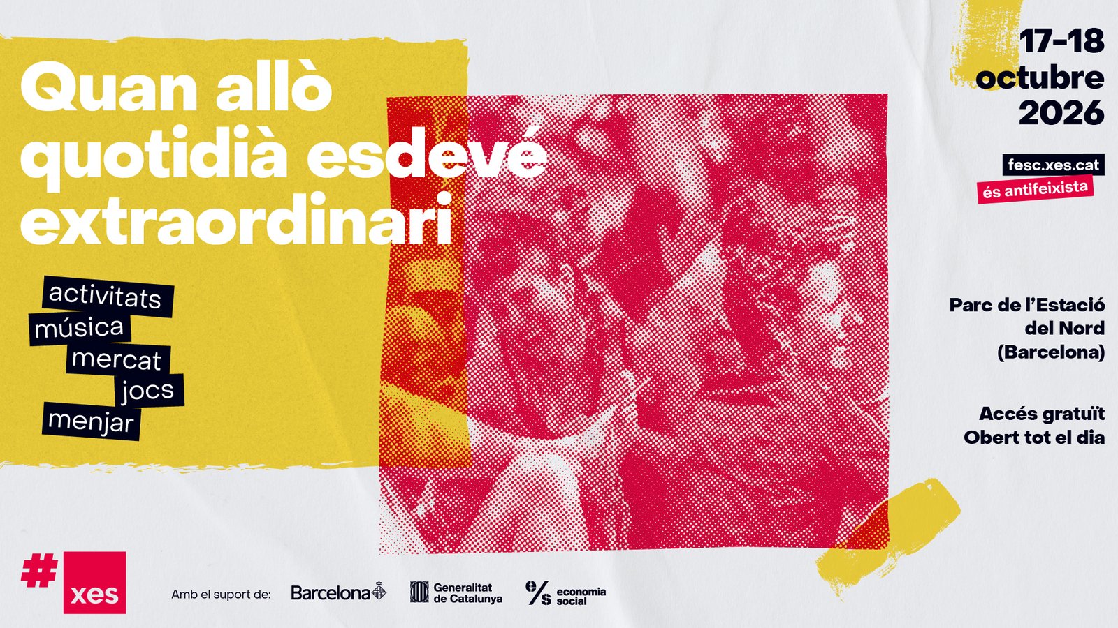 Festival FESC 2026: «Quan allò quotidià esdevé extraordinari». 17 y 18 de octubre de 2026, Parc de l’Estació del Nord (Barcelona). Actividades, música, mercado, juegos y comida. Acceso gratuito